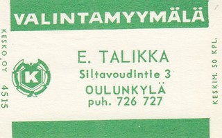Oulunkylä. E. Talikka . Kesko Oy 4515     b358