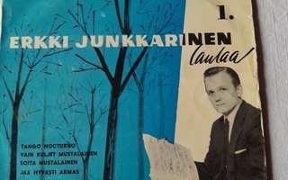 erkki junkkarinen laulaa 1