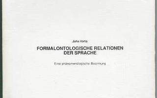 Juha Varto: Formalontologische Relationen der Sprache: Eine