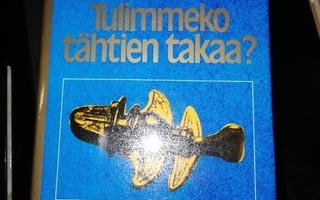 Erich von däniken tulimmeko tähtien takaa?