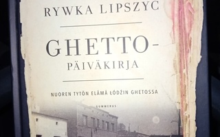 Lipszyg : Ghettopäiväkirja ( SIS POSTIKULU  )