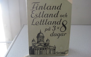 Ellen Rydelius, Finland,Estland och Lettland. 1938
