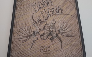 Mana Mana - Totuus Palaa VINYYLI