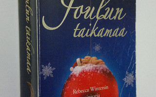Rebecca Winters : Joulun taikamaa : Rahako muutti morsiam...