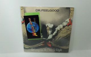 DR. FEELGOOD - AS LONG AS THE PRICE IS RIGHT -79 M-/M  7"