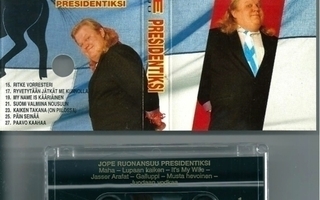 Jope Ruonansuu Presidentiksi – C-kasetti 1993 - MINT