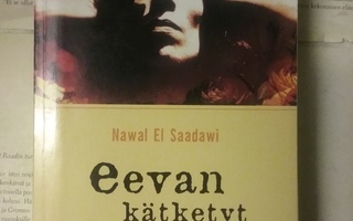 Nawal el-Saadawi - Eevan kätketyt kasvot (nid.)