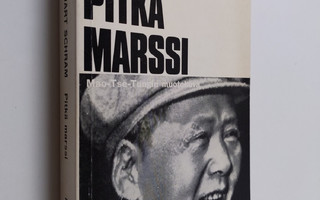 Stuart Schram : Pitkä marssi : Mao Tse-tungin muotokuva