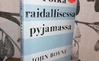 John Boyne - Poika raidallisessa pyjamassa - Bazar 2019