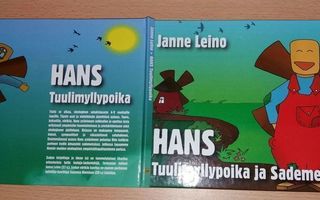 Janne Leino; Hans Tuulimyllypoika ja sademetsän kutsu
