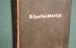 KILPAILUSÄÄNTÖJÄ ( 1919-1927 ) Sis.p o s t i k u l u t