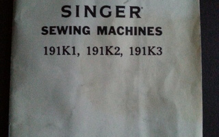 SINNGER SEWING MACHINES  191K1, 191K2, 191K3