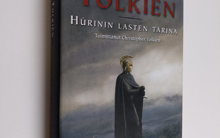 J. R. R. Tolkien : Narn i chin Hurin : Hurinin lasten tarina