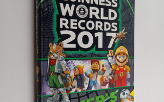 Guinness world records 2017 : Gamer's edition
