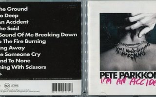 PETE PARKKONEN . CD-LEVY . I´M AM ACCIDENT