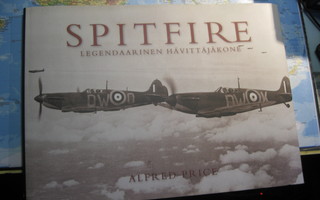 Price Albert : Spitfire - Legendaarinen hävittäjäkone