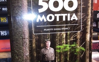 Linna (Toim.) : Juurikkalan 500 mottia ( SIS POSTIKULU)