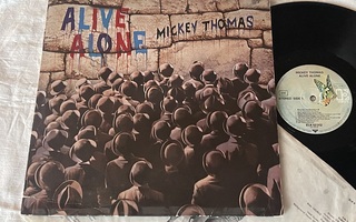 Mickey Thomas – Alive Alone (LP)