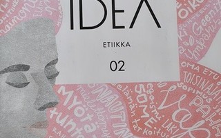 Idea 02 - etiikka