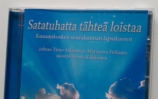 CD SATATUHATTA TÄHTEÄ LOISTAA Kuusankosken srk:n lapsikuorot