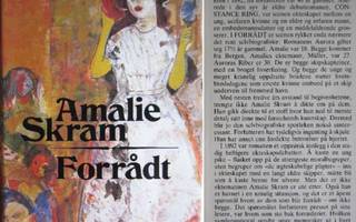 Amalie Skram: Forrådt