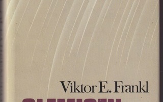 Viktor E. Frankl: Olemisen tarkoitus