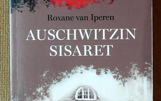 Roxane van Iperen: Auschwitzin sisaret (pokkari)