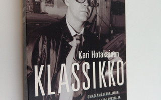 Kari Hotakainen : Klassikko