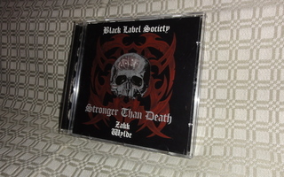 Black Label Society : "Stronger than death" cd