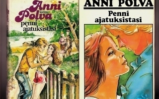 Anni Polvan romaaneja 0,50 Eur/kpl + toim.k.