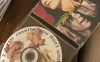 Roxette . You dont understand me CDS single