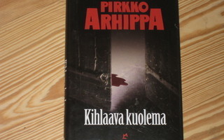Arhippa, Pirkko: Kihlaava kuolema 1.p skp v. 2012