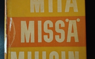 MITÄ MISSÄ MILLOIN ** MMM -1960 (1959)