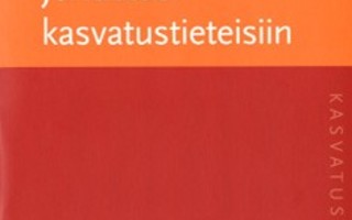 Rinne, Kivirauma, Lehtinen: Johdatus kasvatustieteisiin