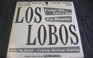 10" - Los Lobos - Come On, Let's Go / La Bamba