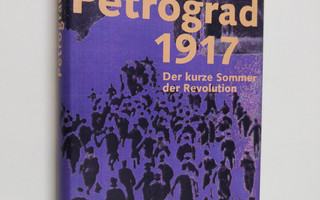 Vladimir D. Nabokov : Petrograd 1917 - der kurze Sommer d...