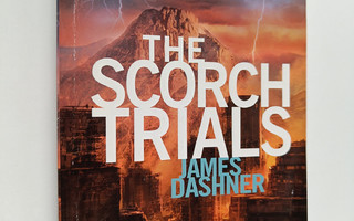 James Dashner : The Scorch Trials