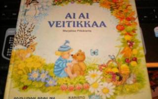 Marjaliisa Pitkäranta: Ai ai veitikkaa (loruja & runoja ym.)