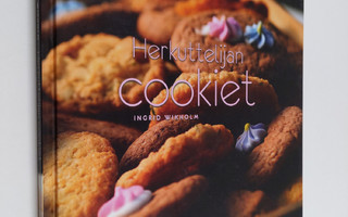 Ingrid Wikholm : Herkuttelijan cookiet