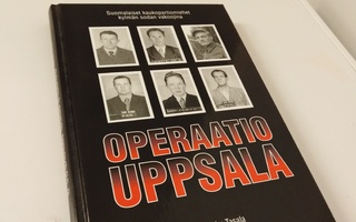 Markku Tasala: Operaatio Uppsala