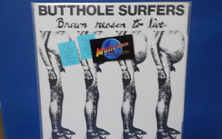 BUTTHOLE SURFERS - BROWN REASON TO LIVE M-/M- REISSUE 12"