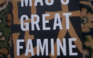 Frank Dikötter: Mao's Great Famine (Paperback)