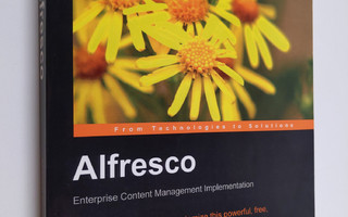 Munwar Shariff ym. : Alfresco, Enterprise Content Managem...