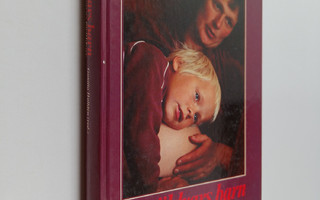 Föräldrars barn och barns föräldrar : en bok om relationer