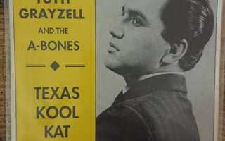 RUDY GRAYZELL and the A-BONES - Texas Kool Kat EP