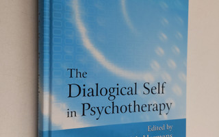 The dialogical self in psychotherapy