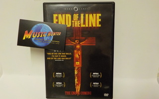 END OF THE LINE DVD (W)