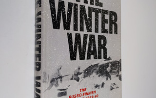Eloise Engle ym. : The Winter War : the Russo-Finnish con...