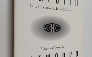 Larry L. Peterson ym. : Computer Networks : A Systems App...