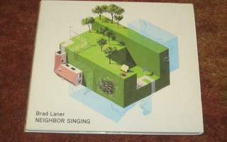 BRAD LANER - NEIGHBOR SINGING - CD
